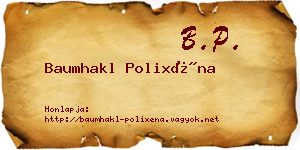 Baumhakl Polixéna névjegykártya